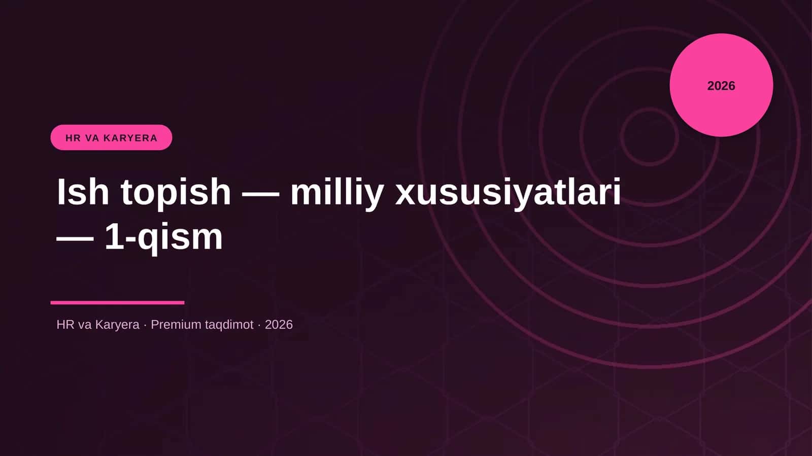 Ish topish — milliy xususiyatlari — 1-qism
