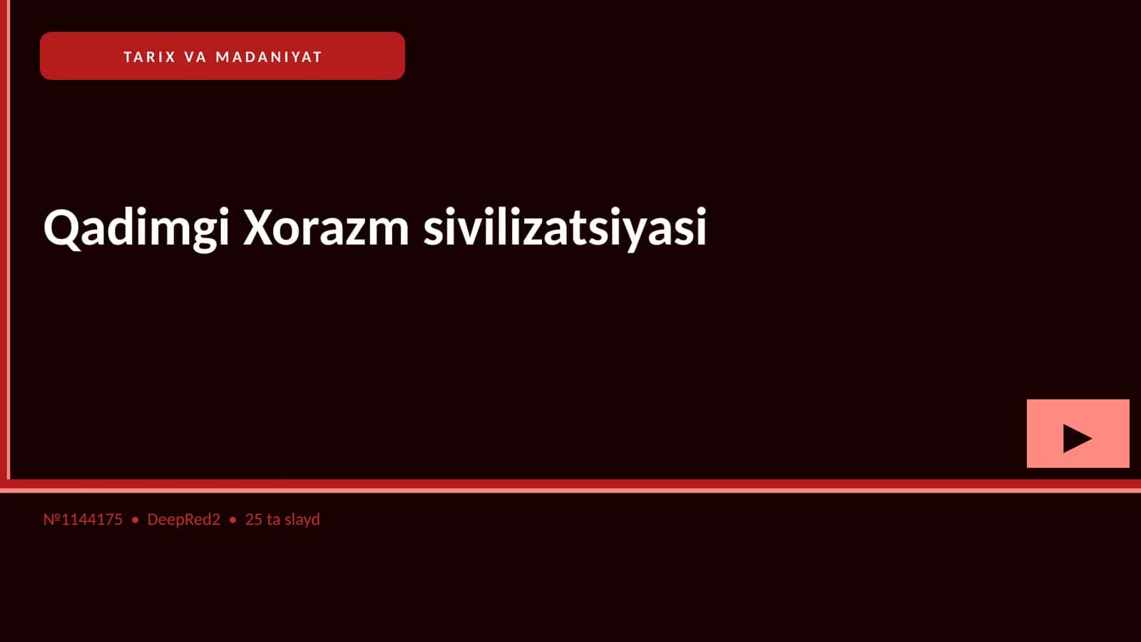 Qadimgi Xorazm sivilizatsiyasi