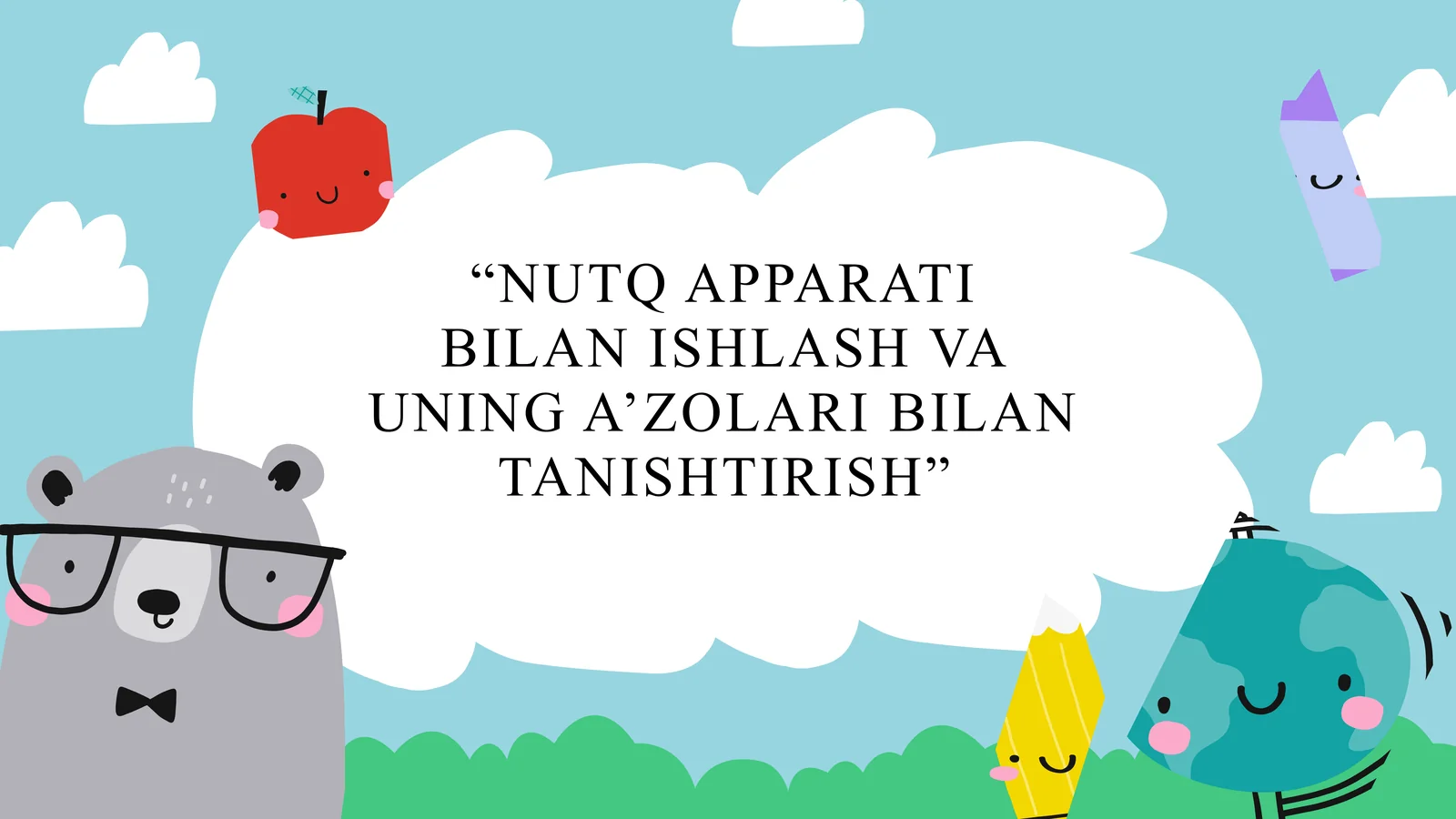 NUTQ APPARATI BILAN ISHLASH VA UNING A’ZOLARI BILAN TANISHTIRISH