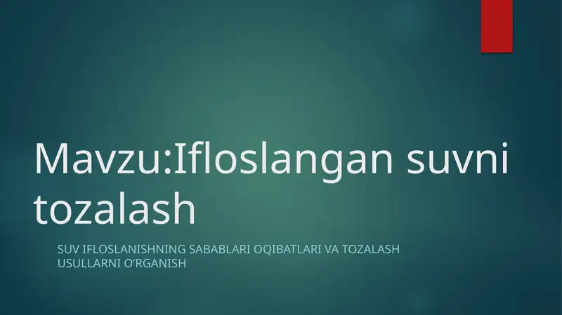 Ifloslangan suvni tozalash