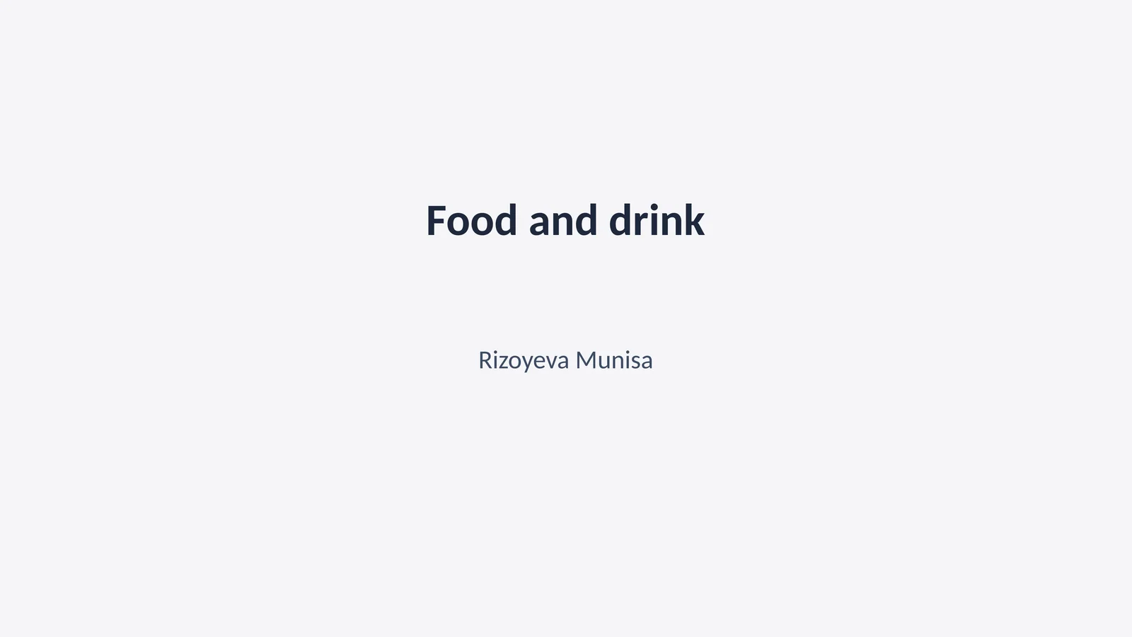 Food and drink