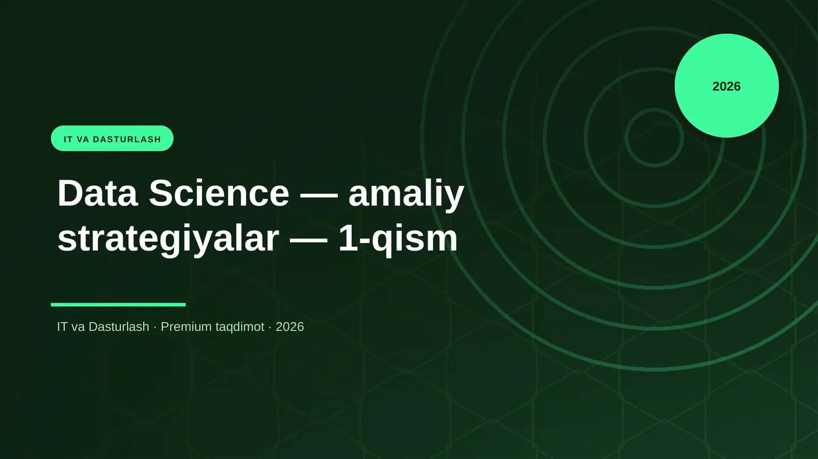 Data Science — amaliy strategiyalar — 1-qism