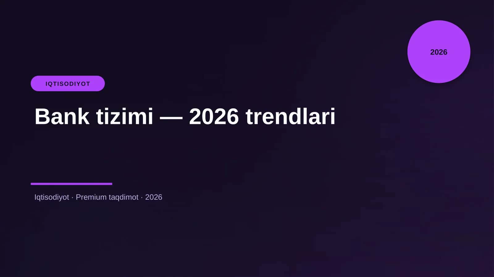 Bank tizimi — 2026 trendlari
