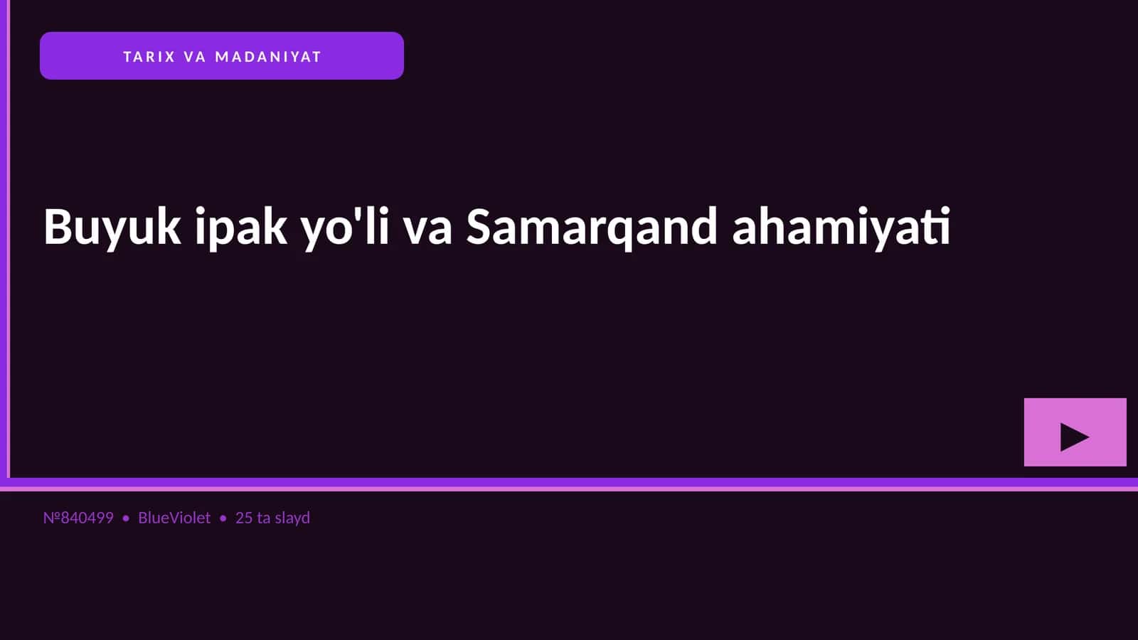 Buyuk ipak yo'li va Samarqand ahamiyati