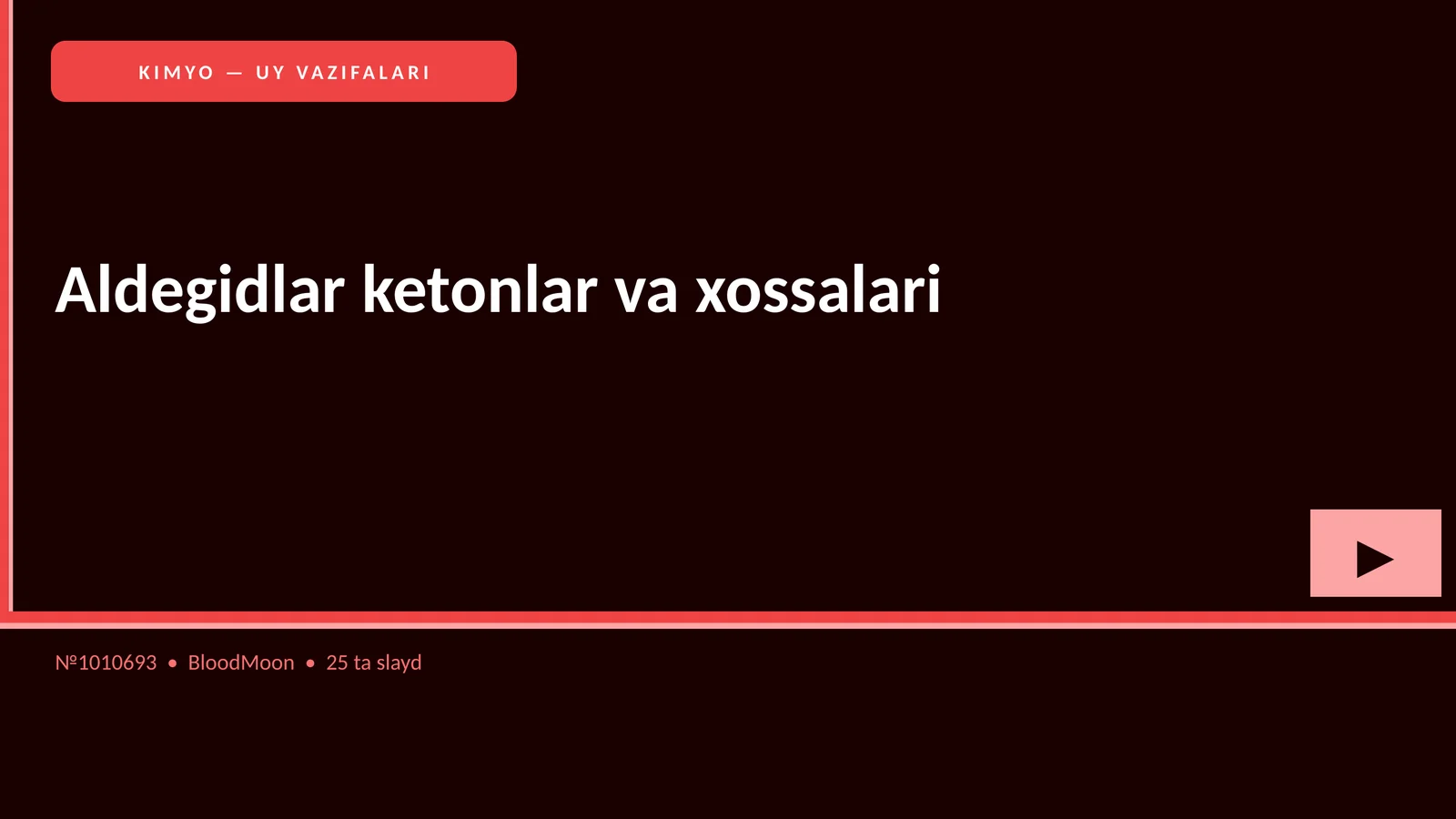 Aldegidlar ketonlar va xossalari