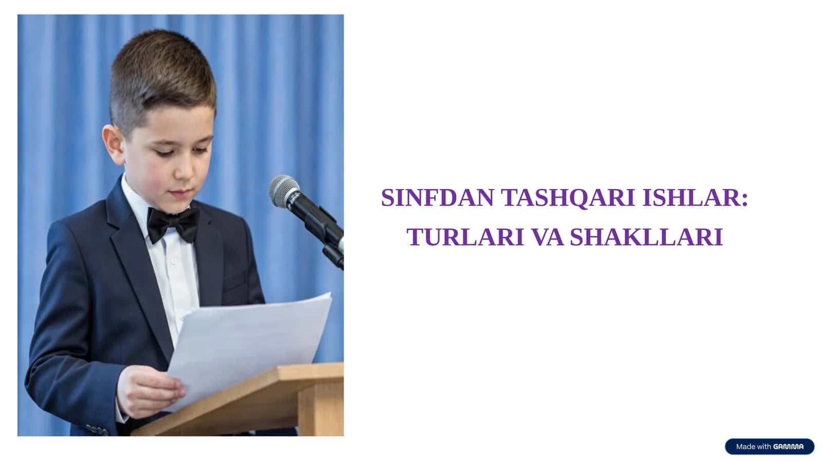 SINFDAN TASHQARI ISHLAR: TURLARI VA SHAKLLARI