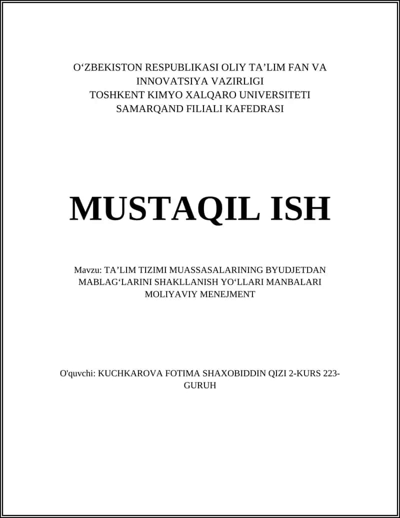 TAʼLIM TIZIMI MUASSASALARINING BYUDJETDAN MABLAGʻLARINI SHAKLLANISH YOʻLLARI MANBALARI MOLIYAVIY MENEJMENT
