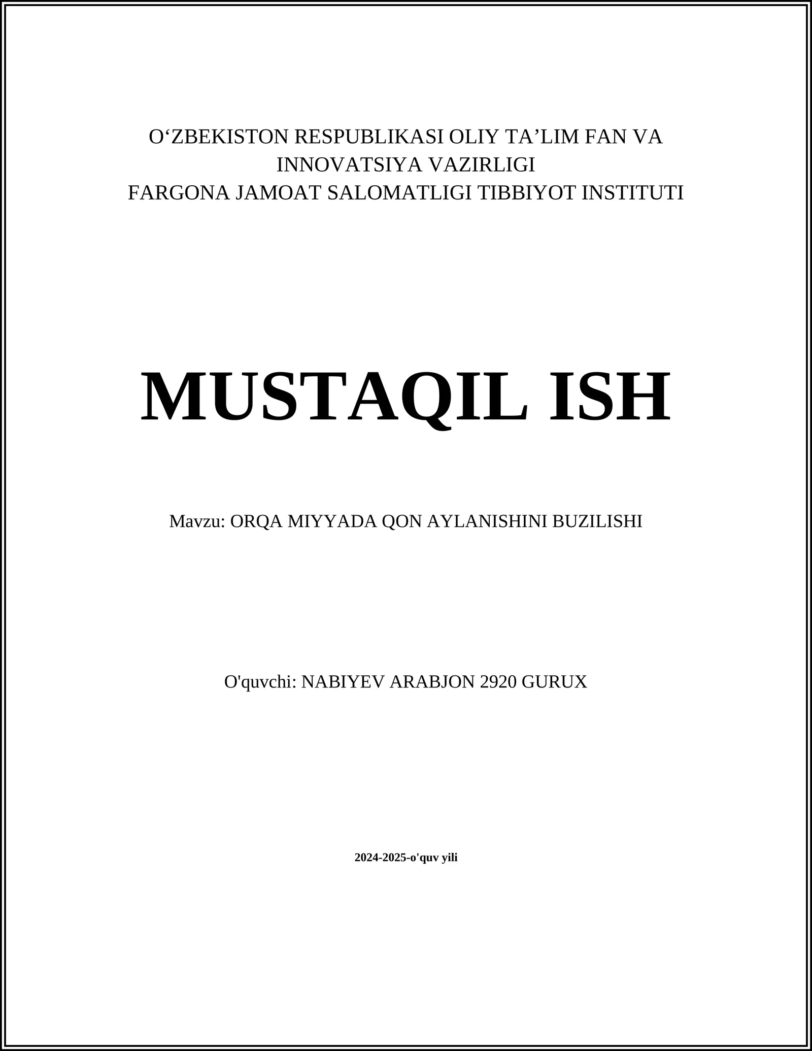ORQA MIYYADA QON AYLANISHINI BUZILISHI