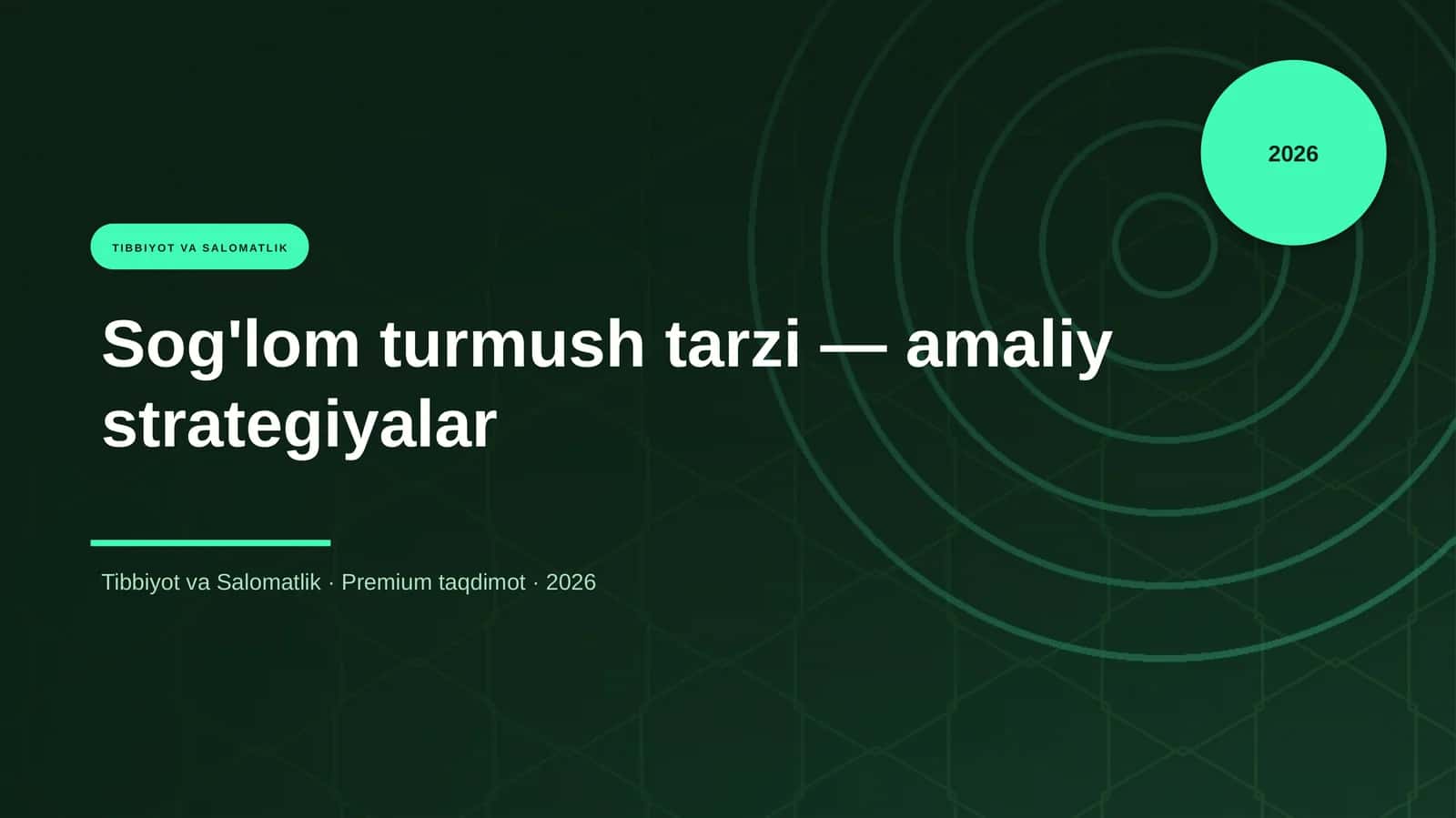 Sog'lom turmush tarzi — amaliy strategiyalar