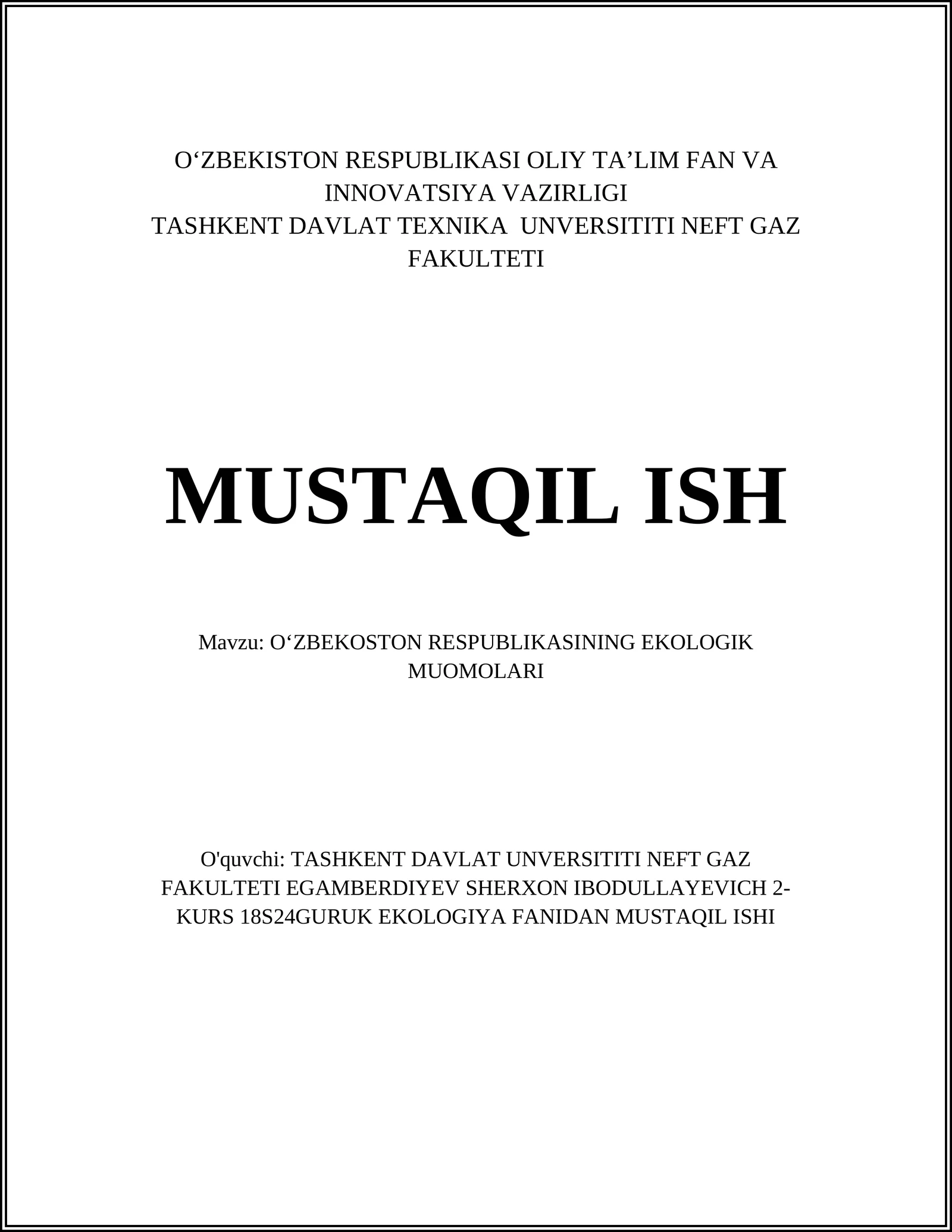 O‘ZBEKOSTON RESPUBLIKASINING EKOLOGIK MUOMOLARI
