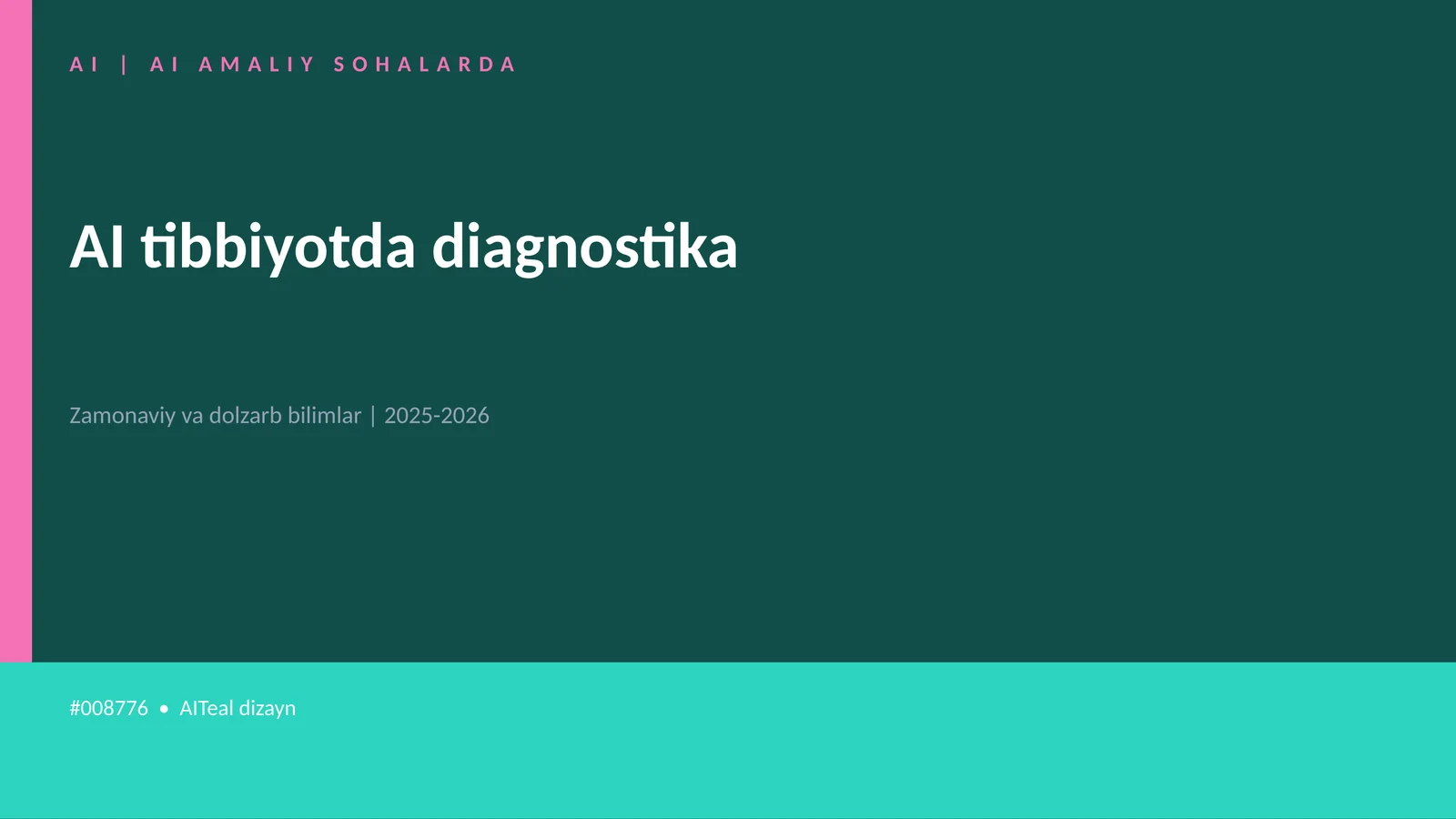 AI tibbiyotda diagnostika