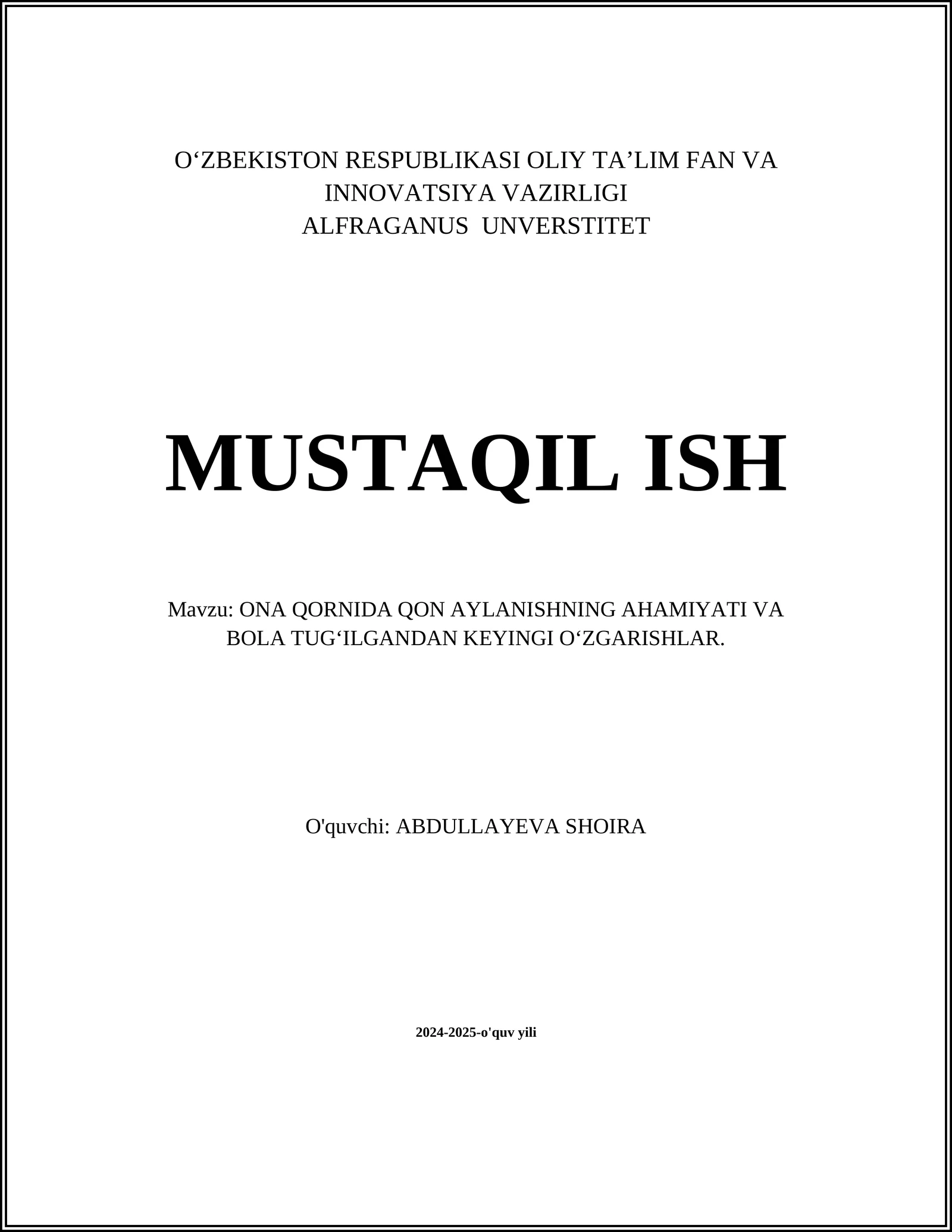 ONA QORNIDA QON AYLANISHNING AHAMIYATI VA BOLA TUG‘ILGANDAN KEYINGI O‘ZGARISHLAR