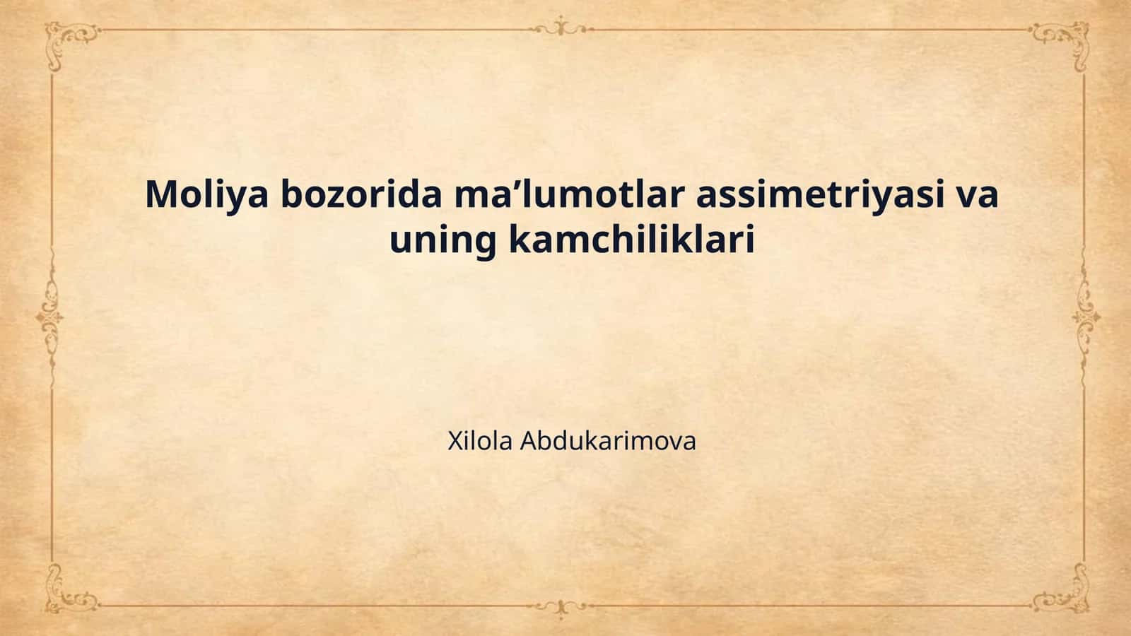 Moliya bozorida maʼlumotlar assimetriyasi va uning kamchiliklari