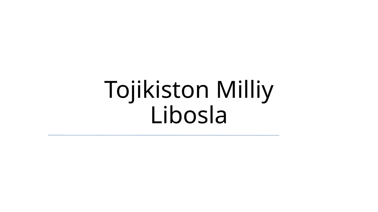 Tojikiston Milliy Libosla