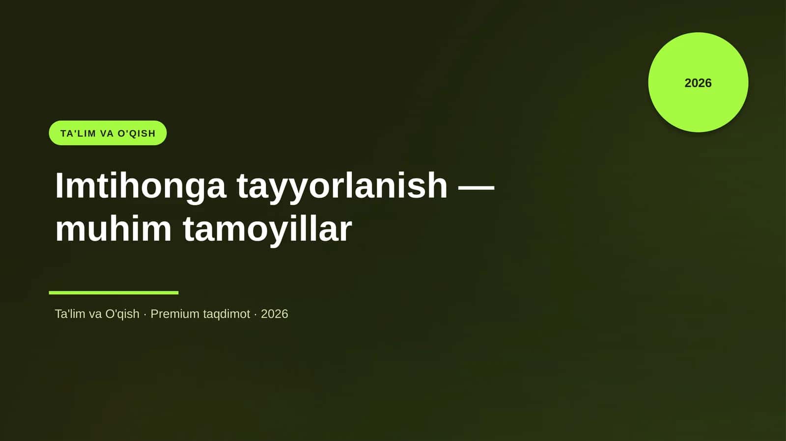 Imtihonga tayyorlanish — muhim tamoyillar
