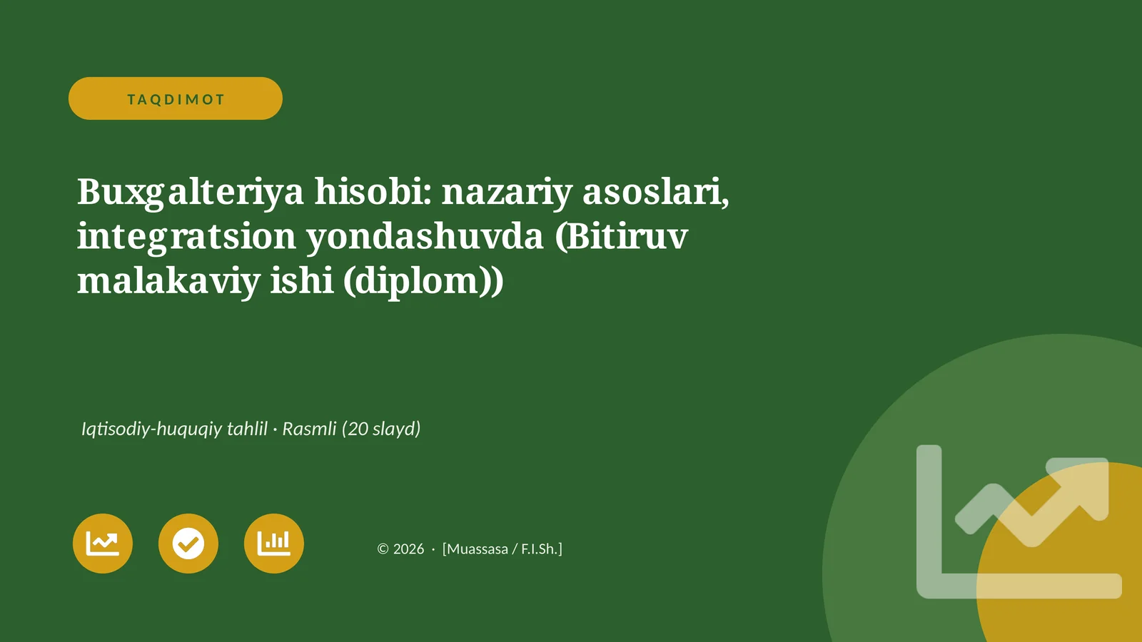 Buxgalteriya hisobi: nazariy asoslari, integratsion yondashuvda (Bitiruv malakaviy ishi (diplom))