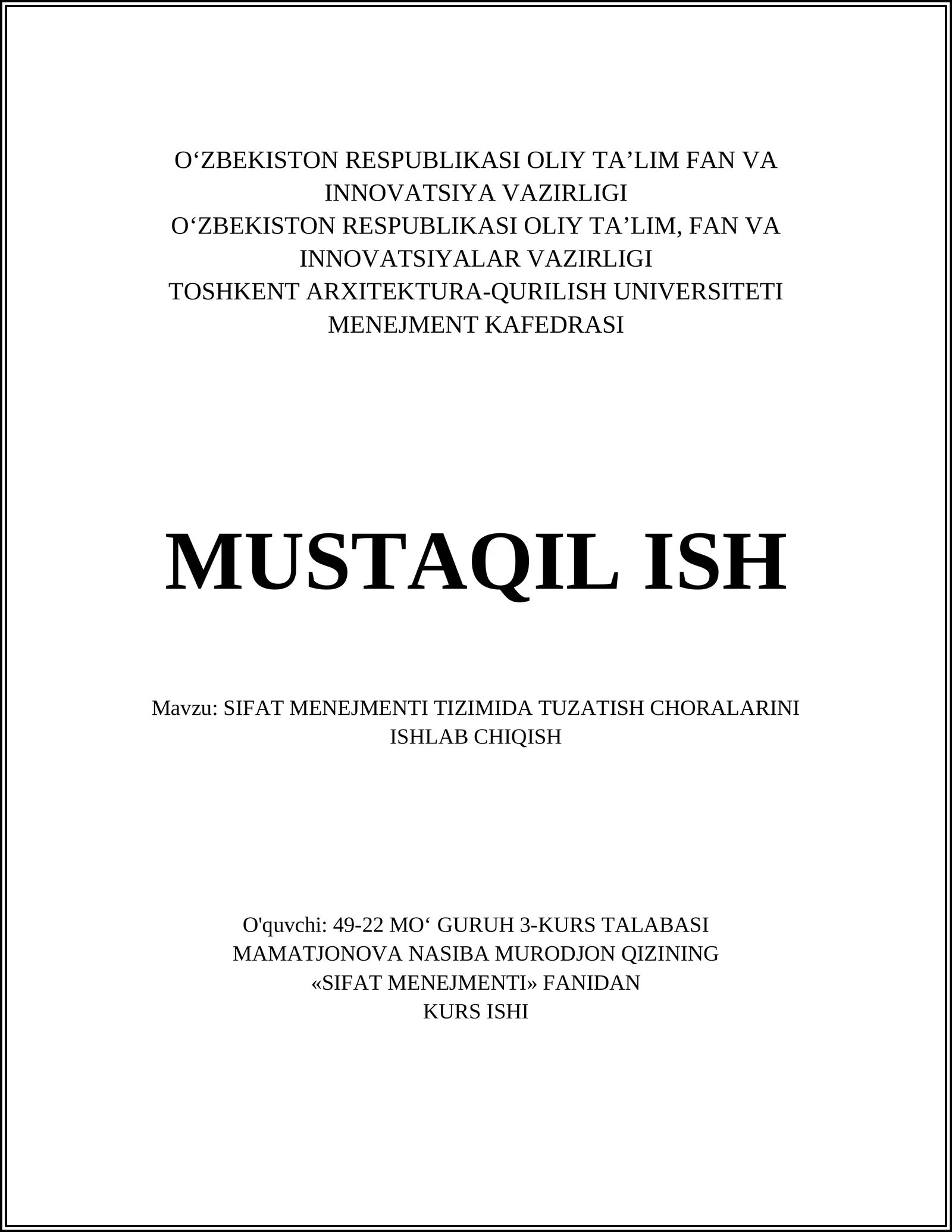 SIFAT MENEJMENTI TIZIMIDA TUZATISH CHORALARINI ISHLAB CHIQISH