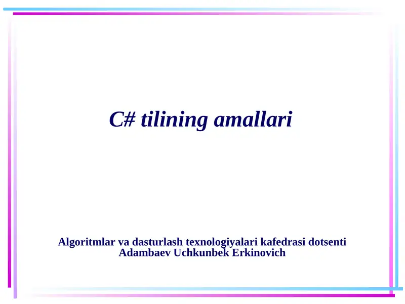 C# Tilining Amallari