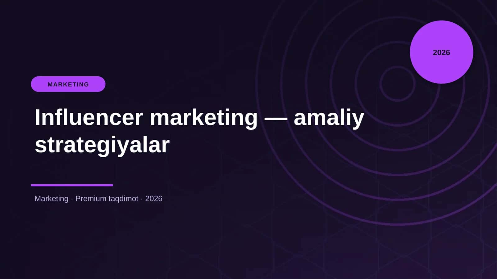 Influencer marketing — amaliy strategiyalar