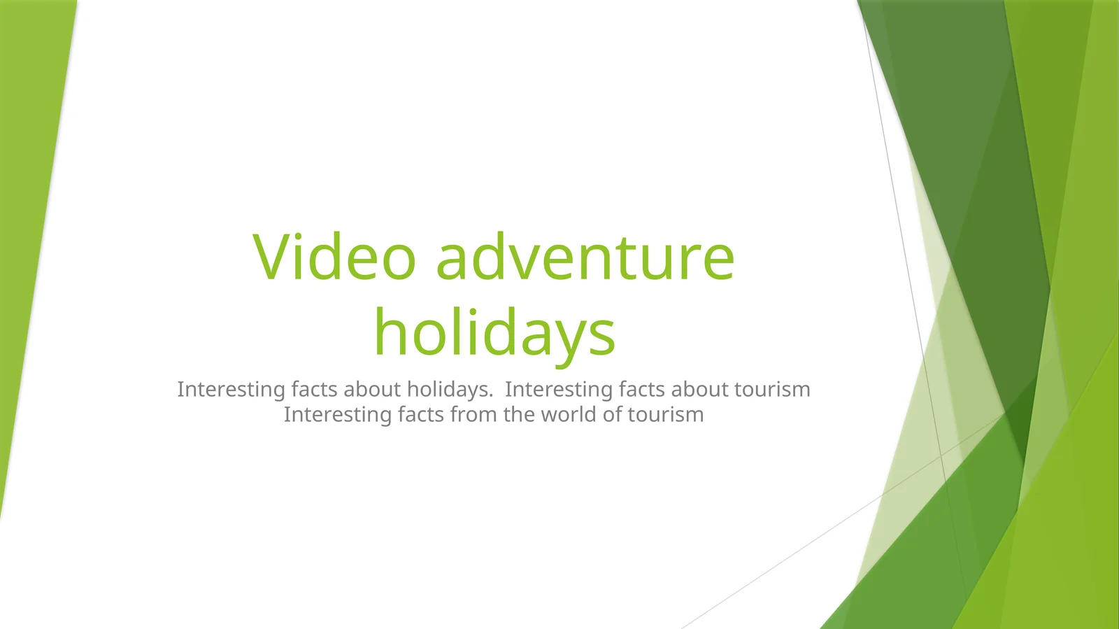 Interesting facts about holidays. Interesting facts about tourism. Interesting facts from the world of tourism