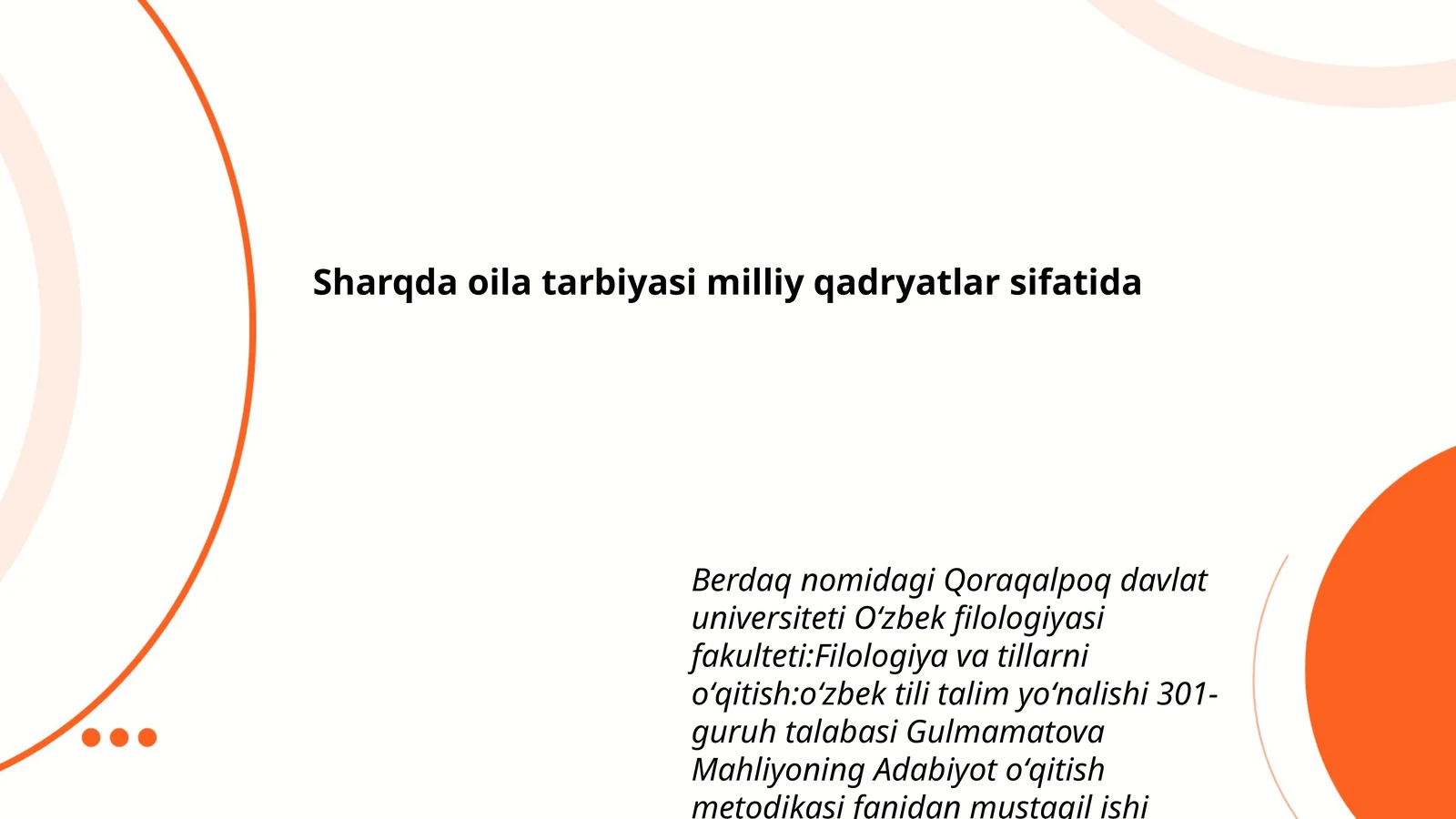 Sharqda oila tarbiyasi milliy qadryatlar sifatida