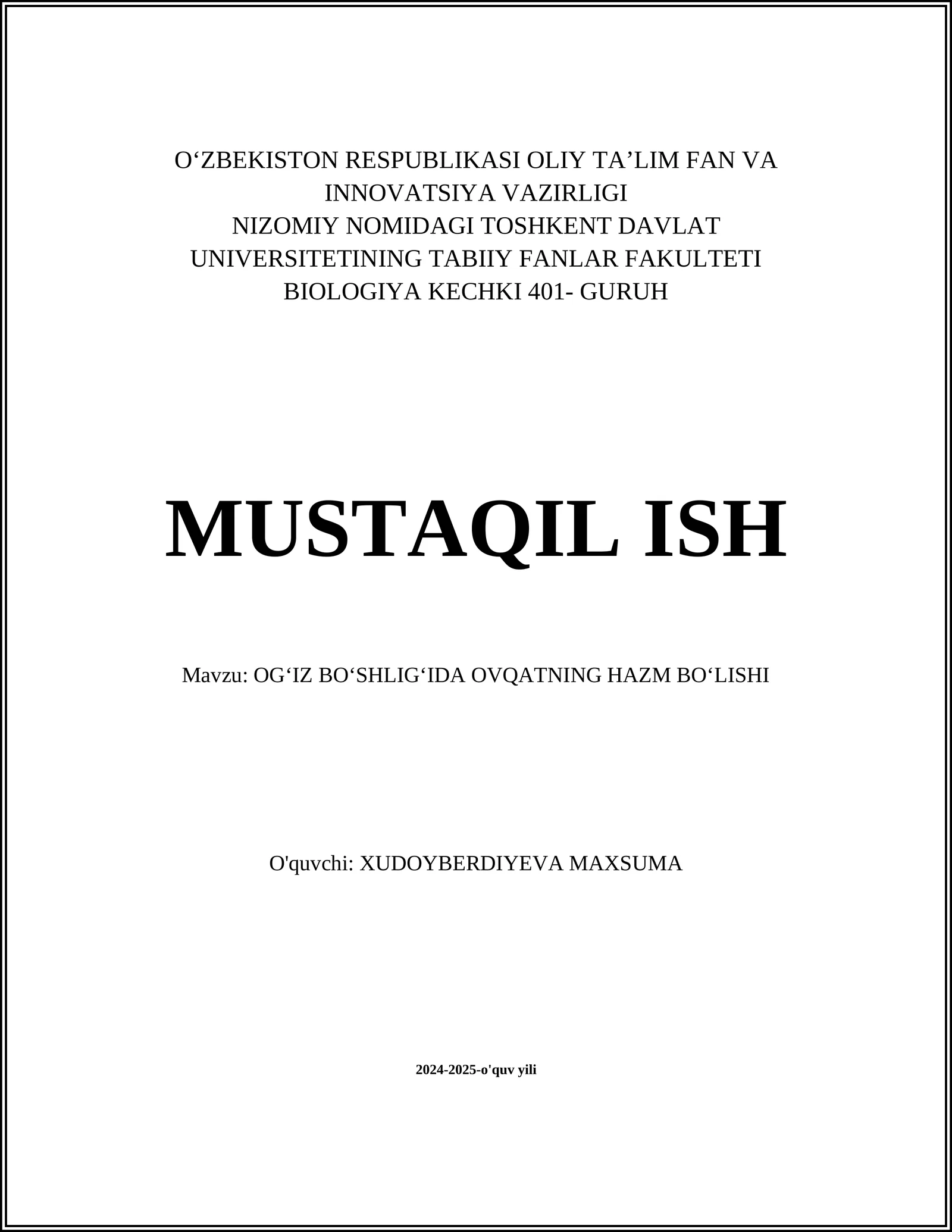 OGʻIZ BOʻSHLIGʻIDA OVQATNING HAZM BOʻLISHI