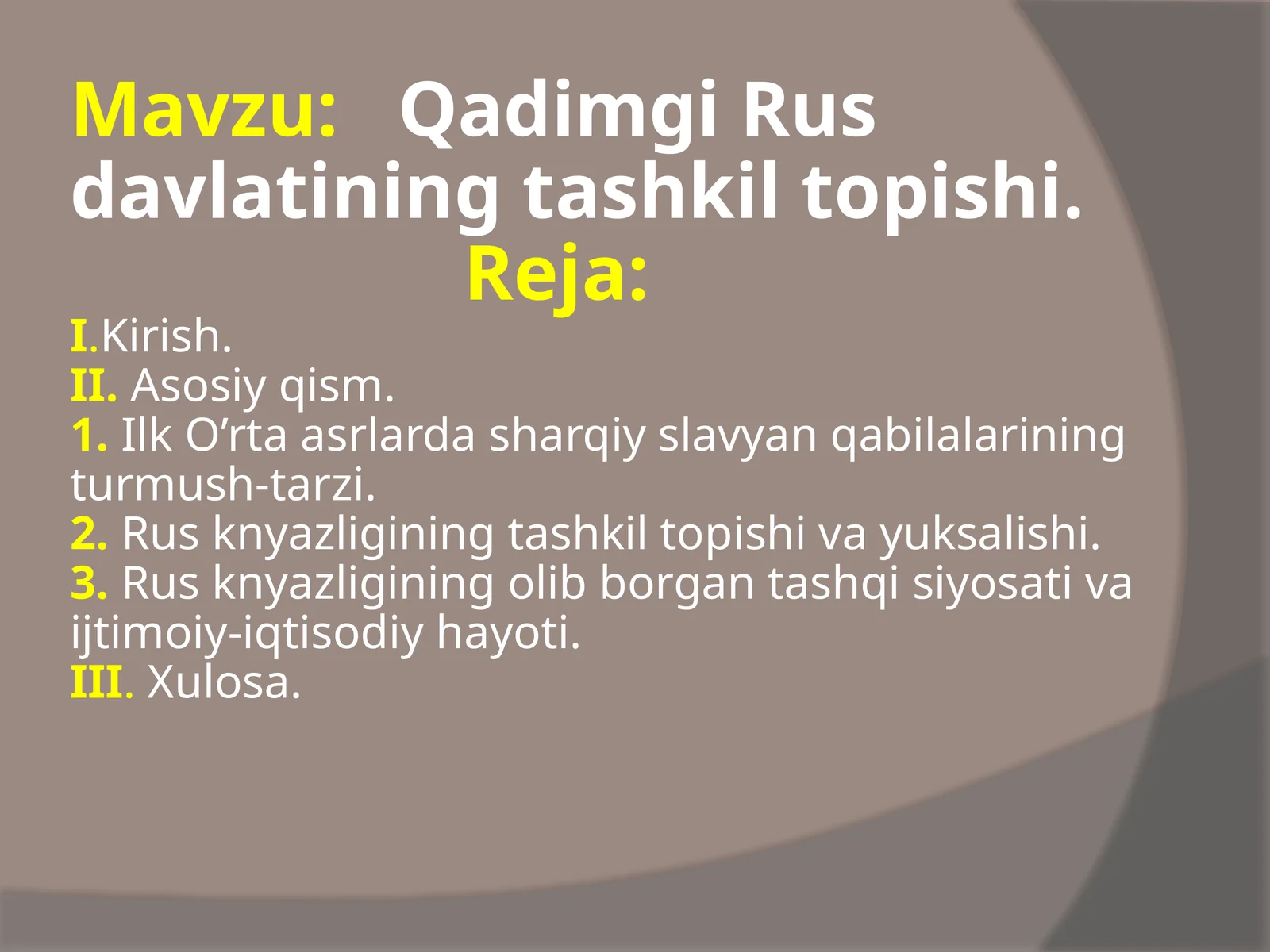Qadimgi Rus davlatining tashkil topishi