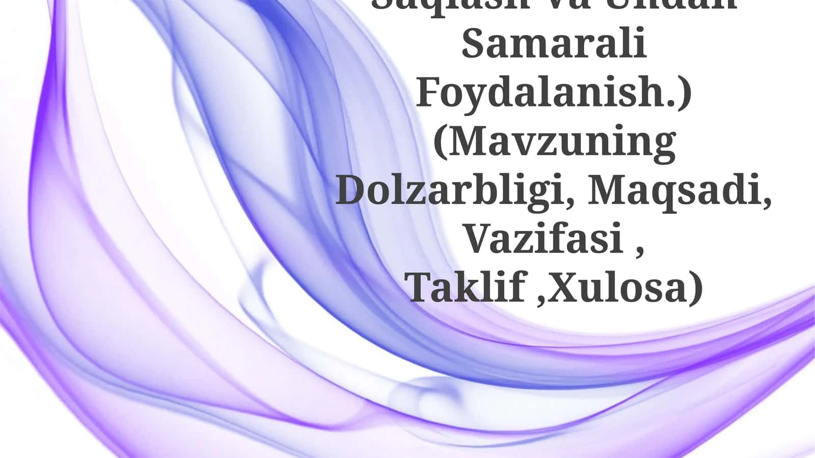 Maktab Binosini Saqlash Va Undan Samarali Foydalanish