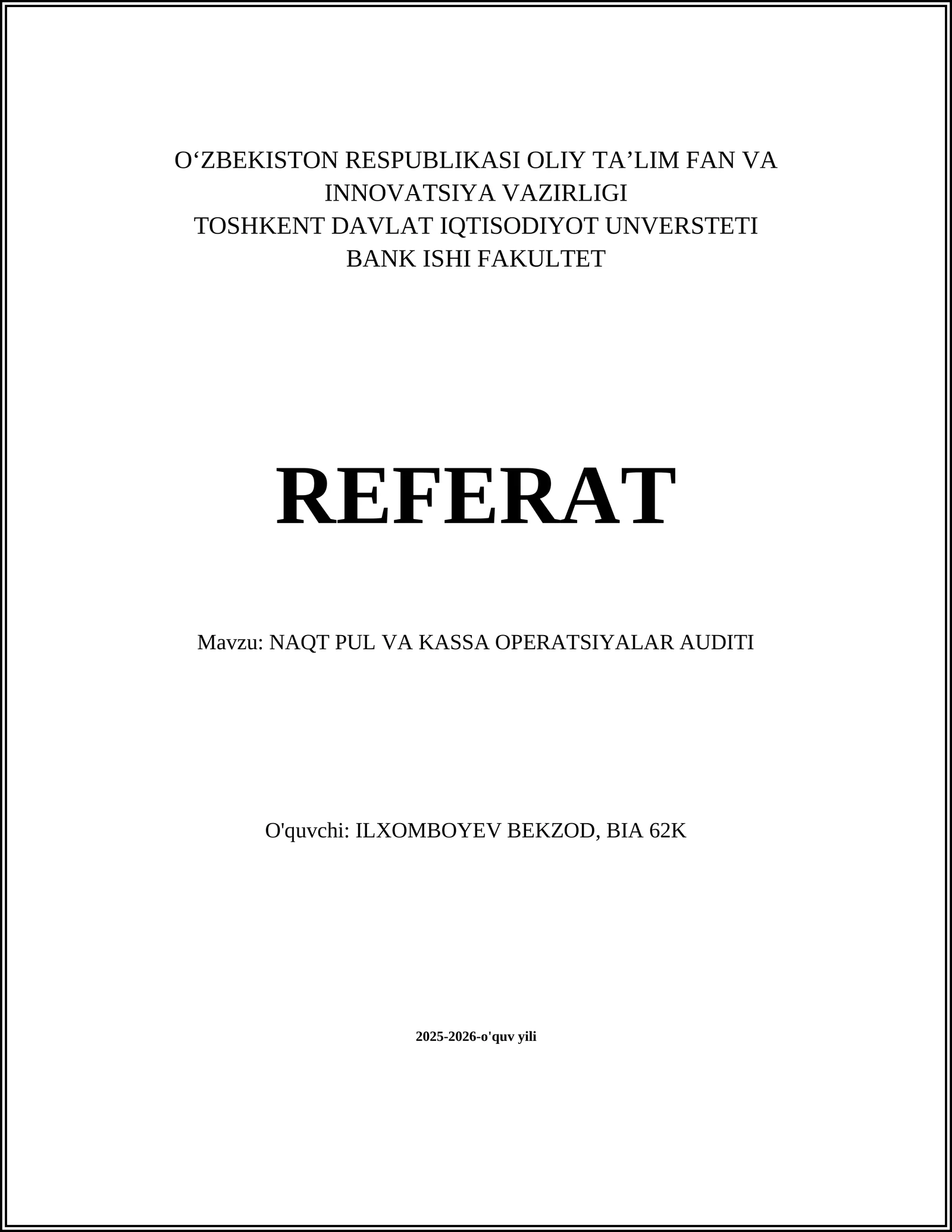 NAQT PUL VA KASSA OPERATSIYALAR AUDITI