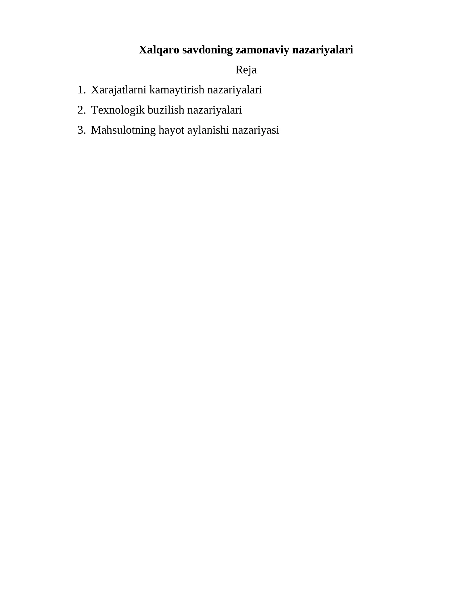 Xalqaro savdoning zamonaviy nazariyalari