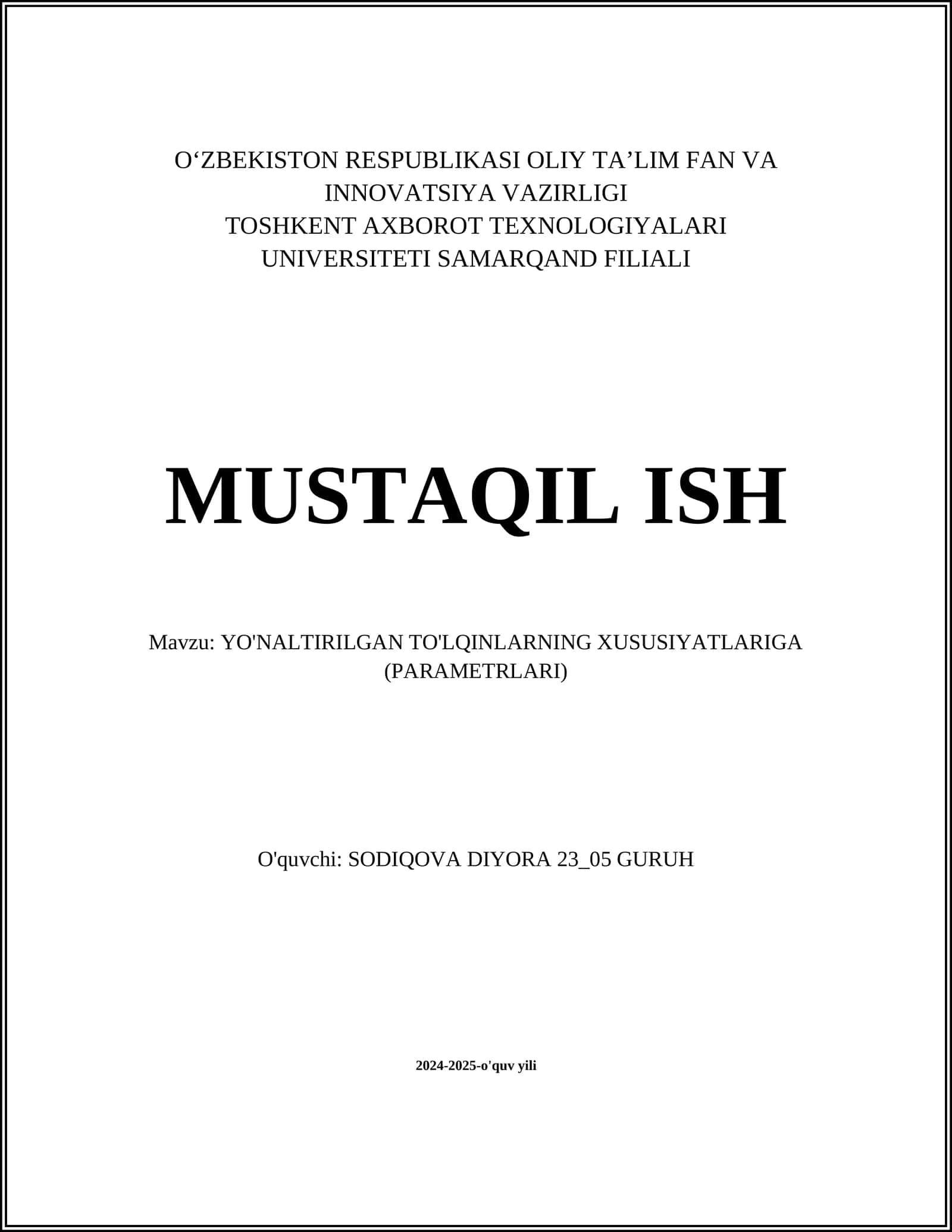 YO'NALTIRILGAN TO'LQINLARNING XUSUSIYATLARIGA (PARAMETRLARI)