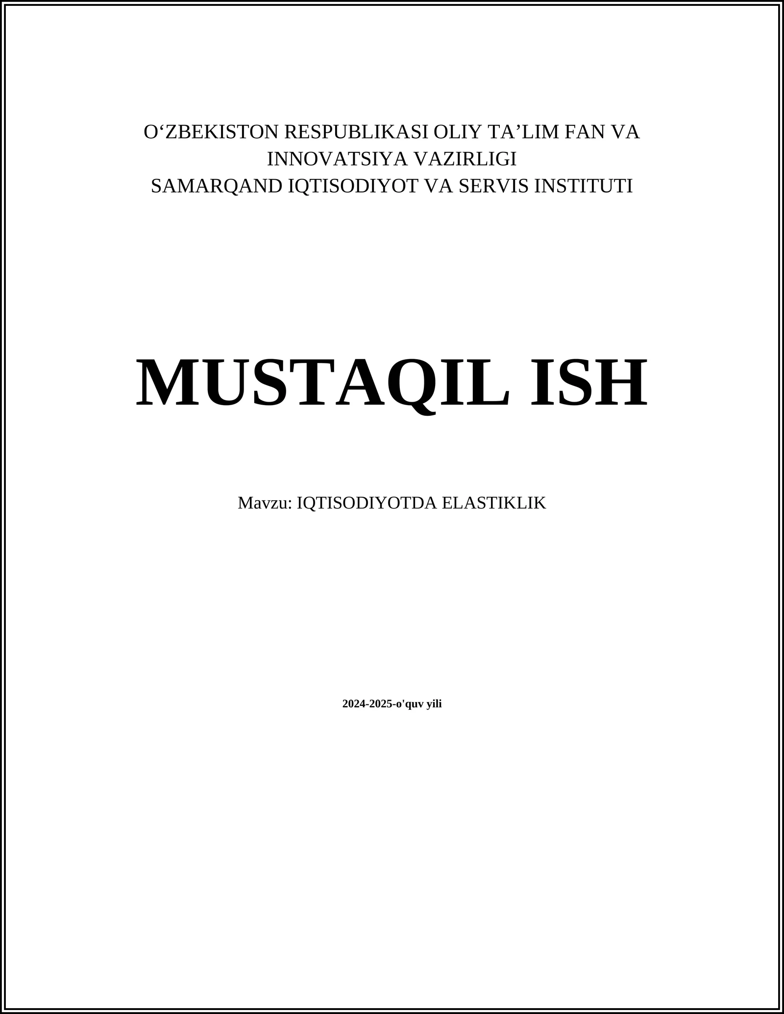 IQTISODIYOTDA ELASTIKLIK