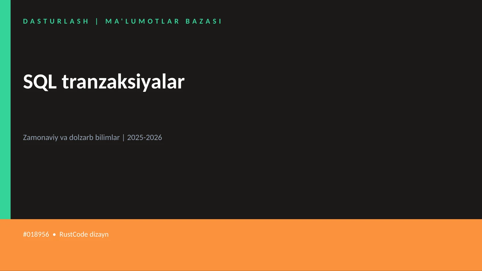 SQL tranzaksiyalar