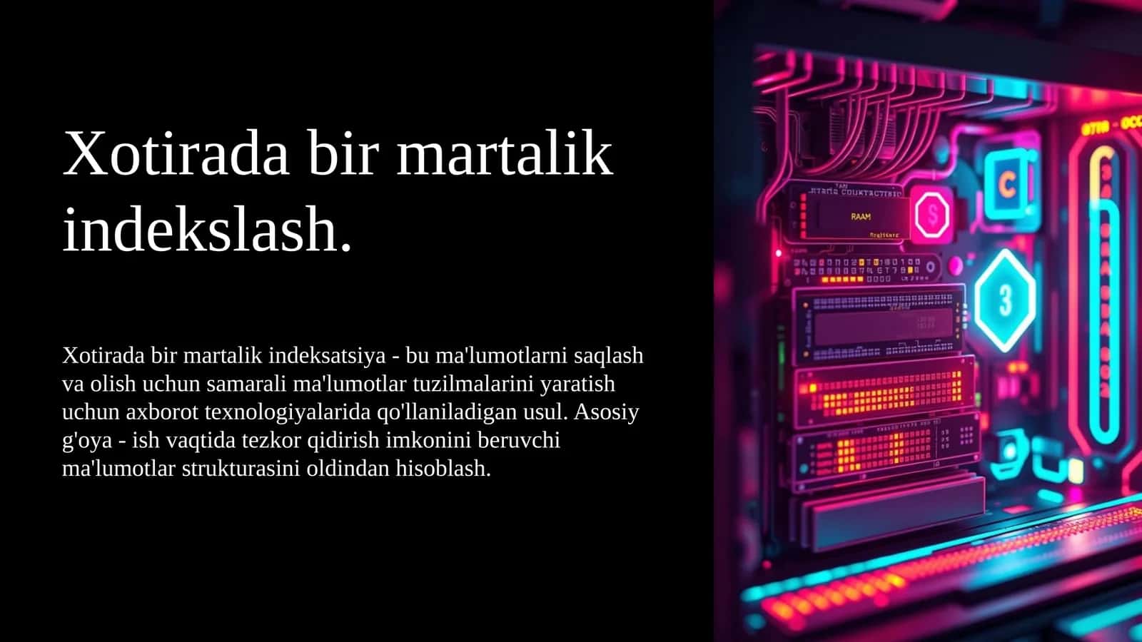 Xotirada bir martalik indekslash
