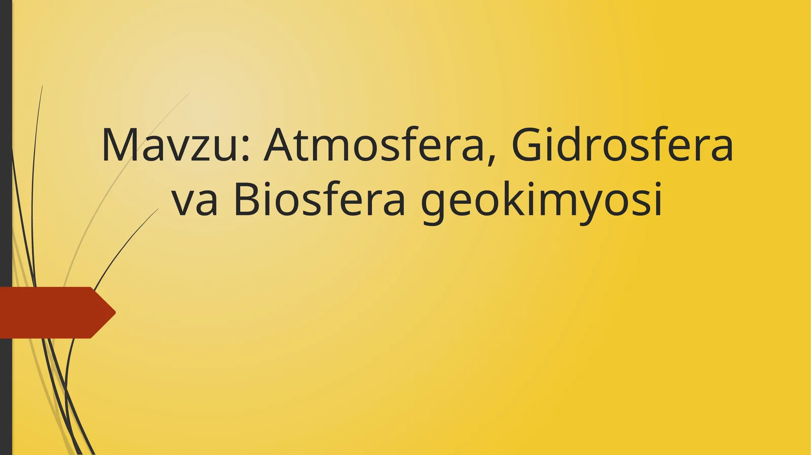 Atmosfera, Gidrosfera va Biosfera geokimyosi
