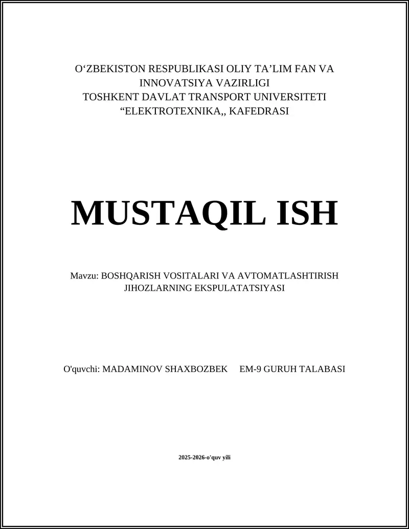 BOSHQARISH VOSITALARI VA AVTOMATLASHTIRISH JIHOZLARNING EKSPULATATSIYASI