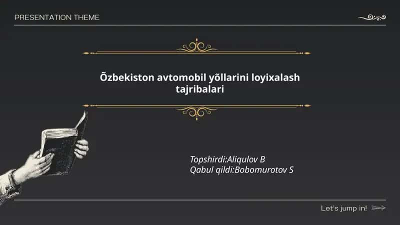 O'zbekiston avtomobil yõllarini loyixalash tajribalari