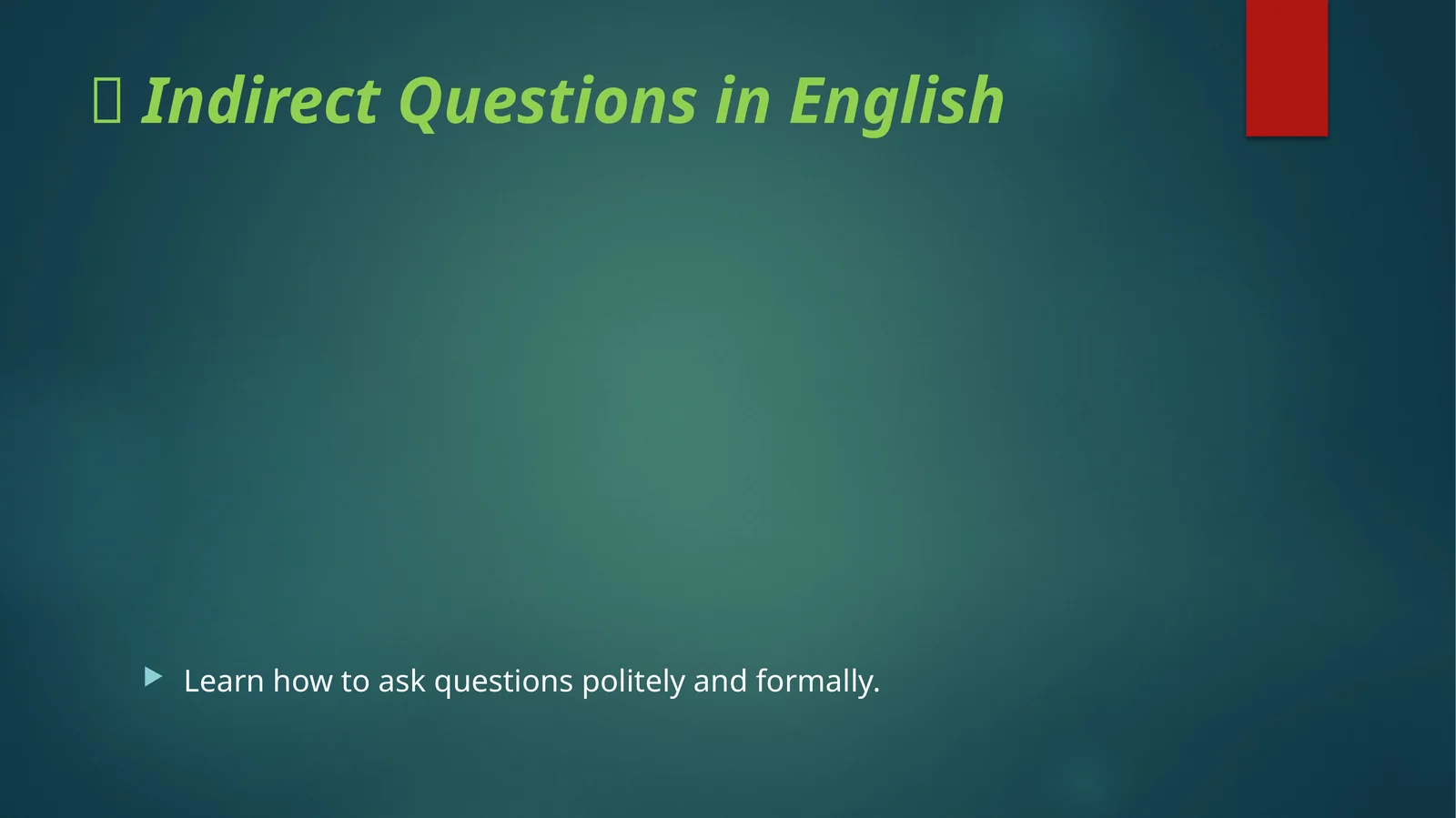 Indirect Questions in English