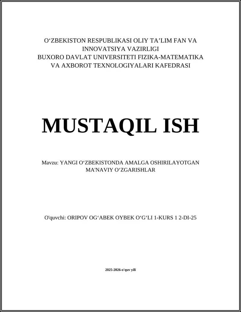YANGI OʻZBEKISTONDA AMALGA OSHIRILAYOTGAN MA'NAVIY OʻZGARISHLAR