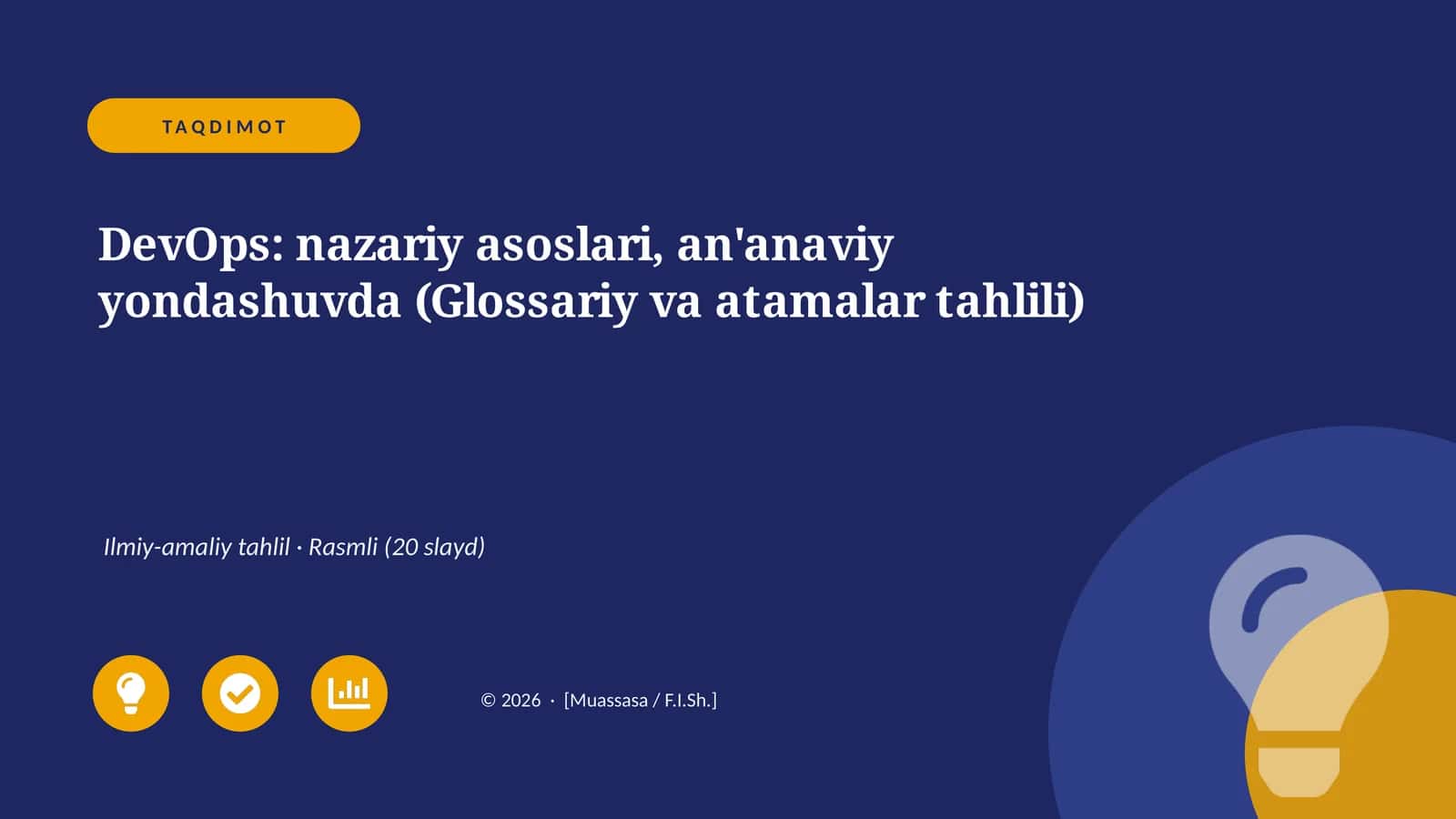 DevOps: nazariy asoslari, an'anaviy yondashuvda (Glossariy va atamalar tahlili)