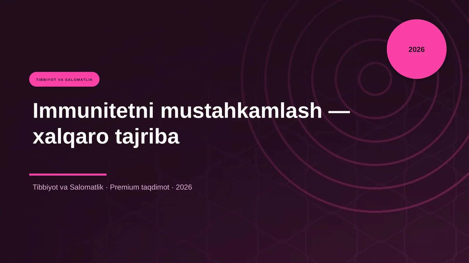 Immunitetni mustahkamlash — xalqaro tajriba