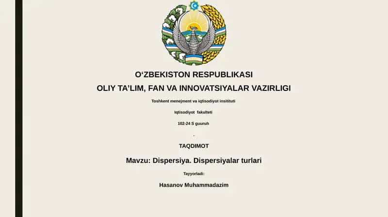 Dispersiya. Dispersiyalar turlari