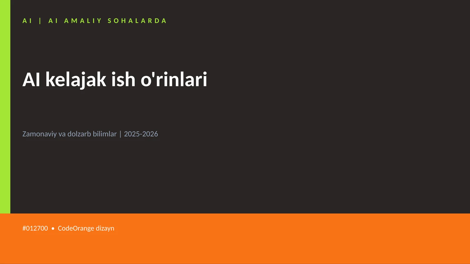 AI AMALIY SOHALARDA