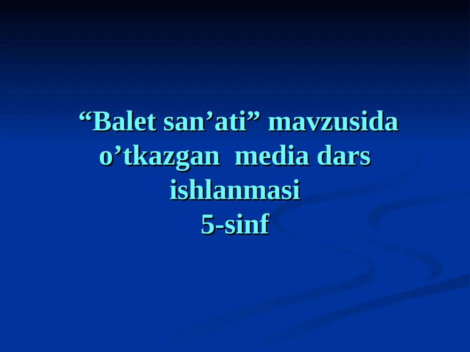 Balet san’ati”