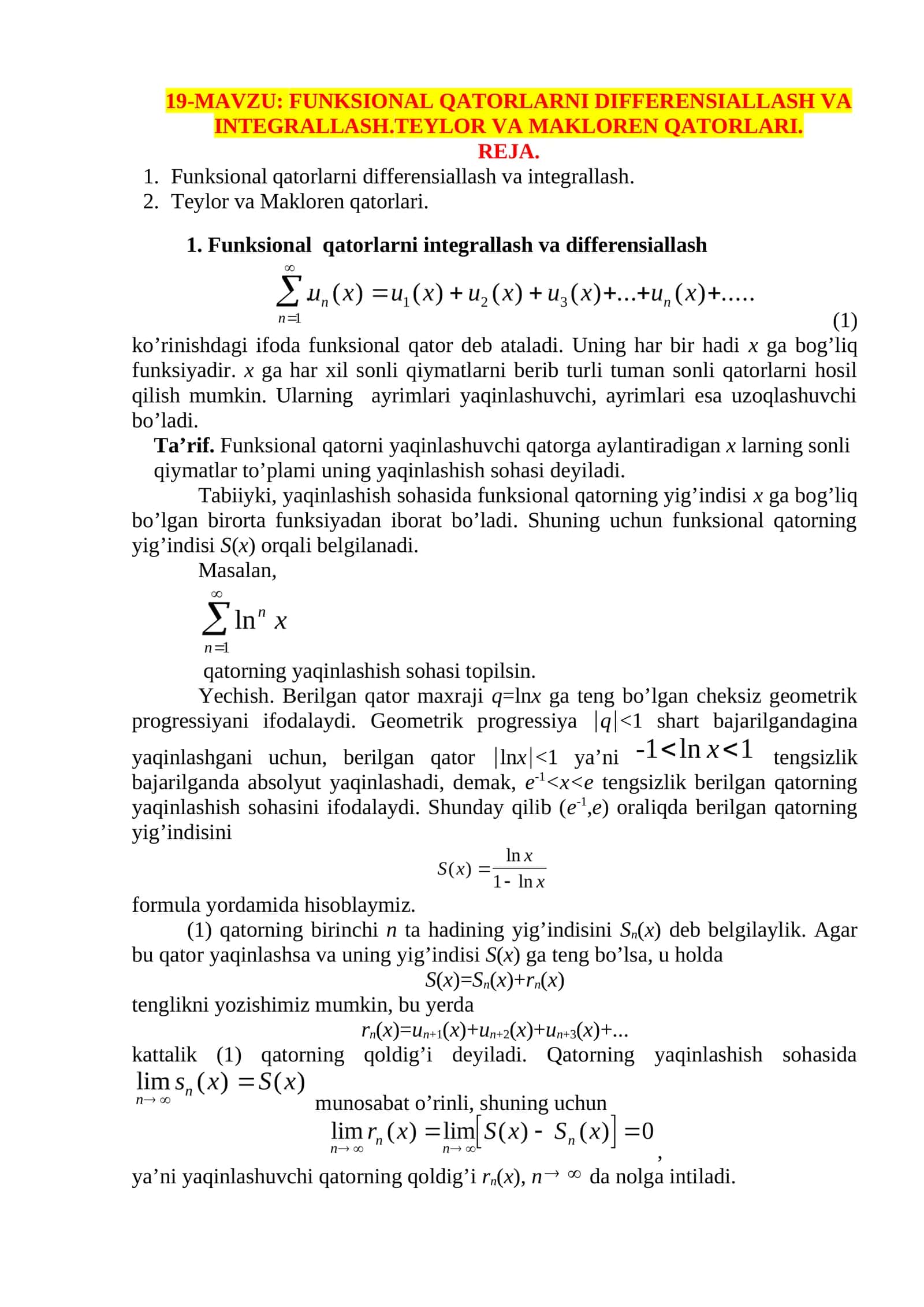 FUNKSIONAL QATORLARNI DIFFERENSIALLASH VA INTEGRALLASH.TEYLOR VA MAKLOREN QATORLARI