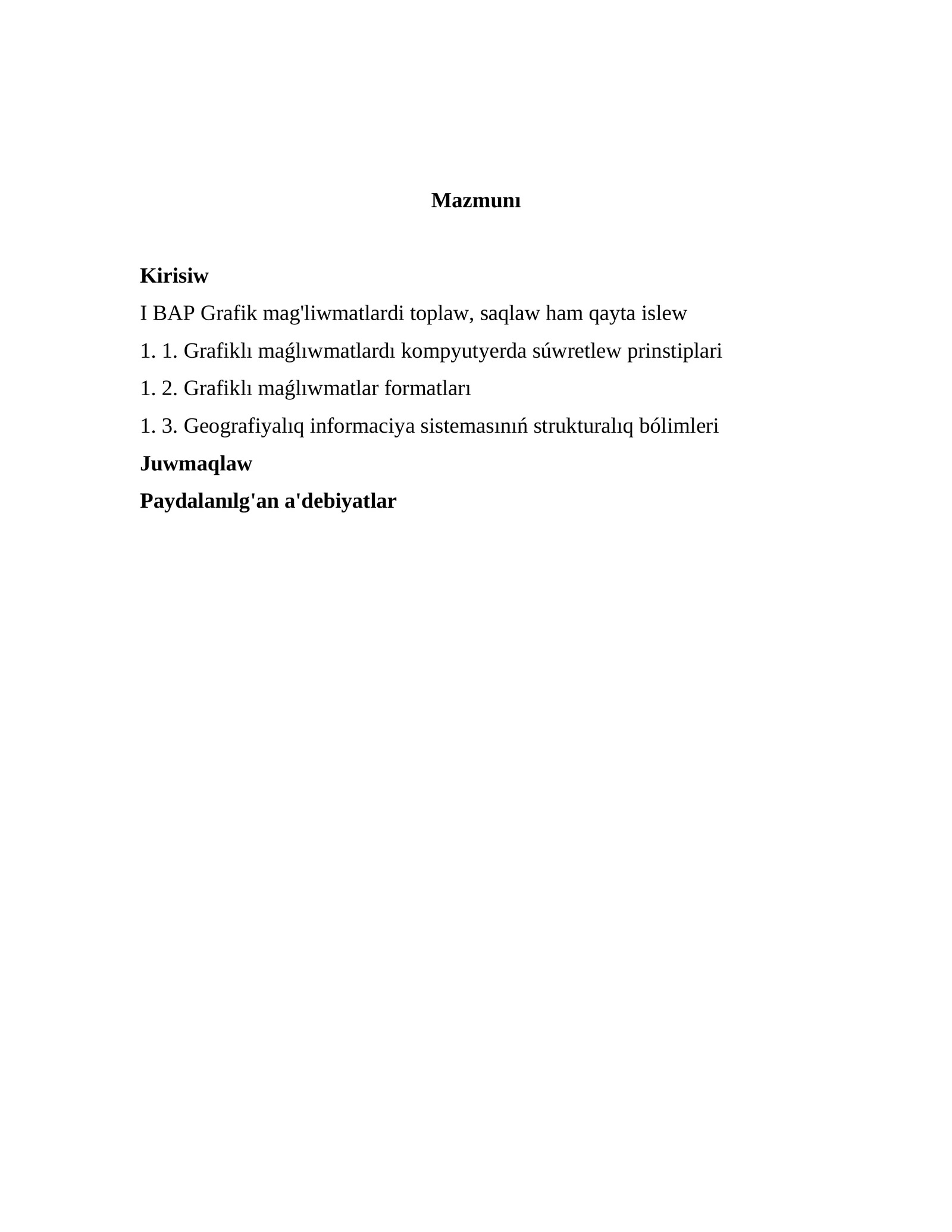 Geoaxborot sistemaları (GAT, keyinirek ulıwma qabıl etilgen termini GIS isletiledi)