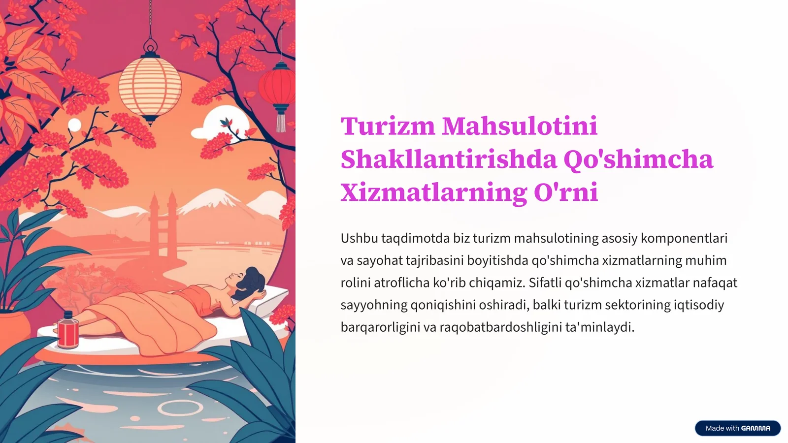 Turizm Mahsulotini Shakllantirishda Qo'shimcha Xizmatlarning O'rni