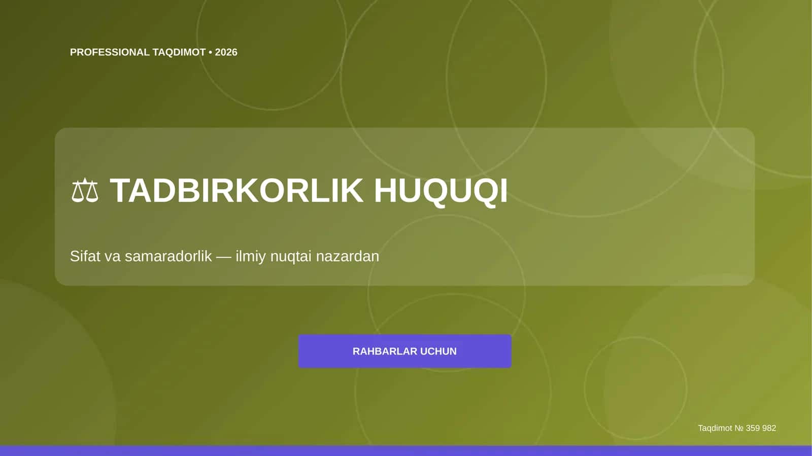 Tadbirkorlik huquqi: sifat va samaradorlik (ilmiy nuqtai nazardan) [rahbarlar uchun]