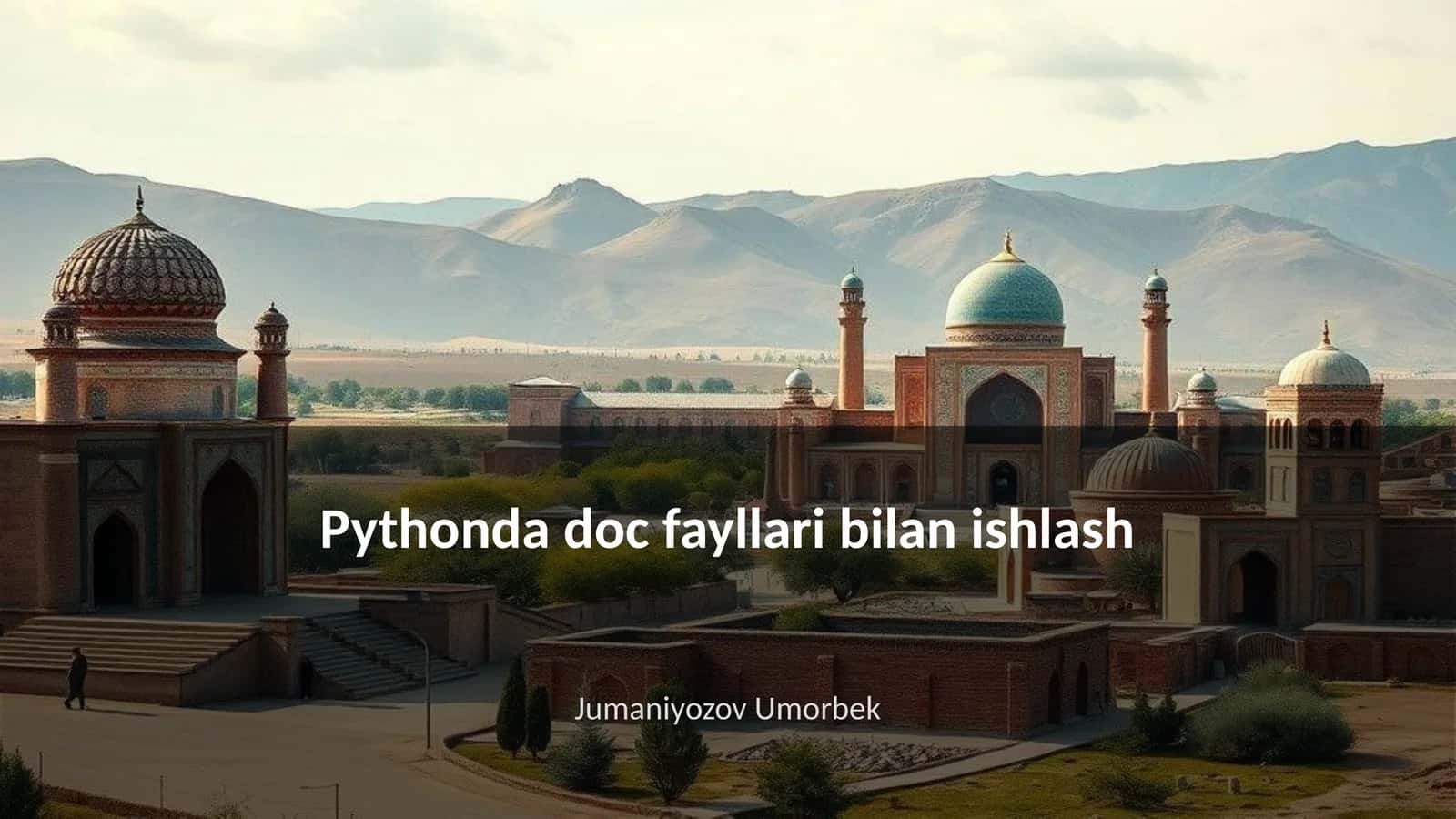 Pythonda doc fayllari bilan ishlash