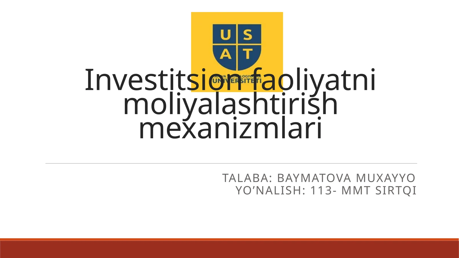 Investitsion faoliyatni moliyalashtirish mexanizmlari